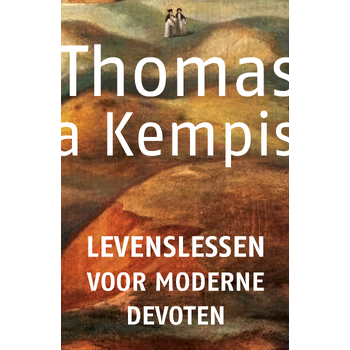 Levenslessen voor moderne devoten (Paperback) bij Singel 344