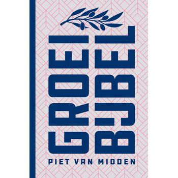 Groeibijbel (heruitgave) (Hardback) bij Singel 344