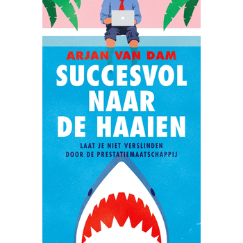 Succesvol naar de haaien (Paperback) bij Singel 344