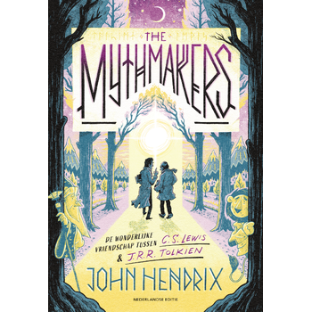 The mythmakers (Hardback) bij Singel 344