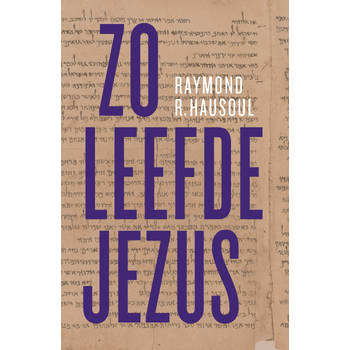 Zo leefde Jezus (Paperback) bij Singel 344