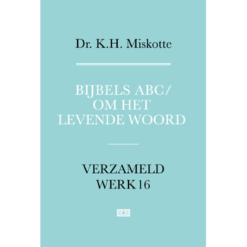 Bijbels ABC en Om het levende woord (Hardback) bij Singel 344