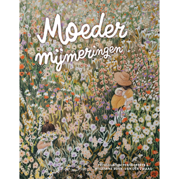 Moedermijmeringen (Hardback) bij Singel 344