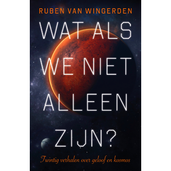 Wat als we niet alleen zijn? (Paperback) bij Singel 344
