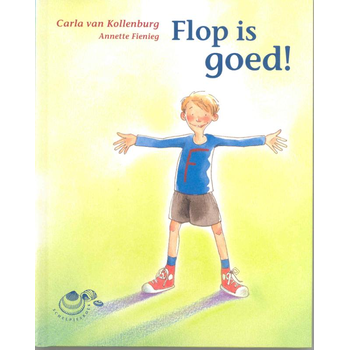 Flop is goed! (Hardback) bij Singel 344
