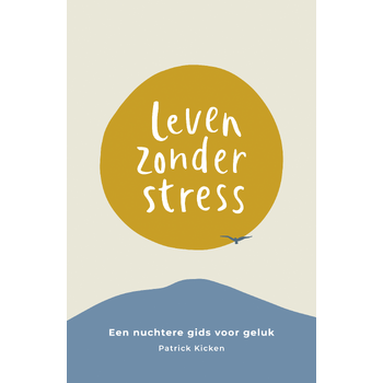 Leven Zonder Stress (Paperback) bij Singel 344