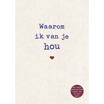 Waarom ik van je hou (Hardback) bij Singel 344