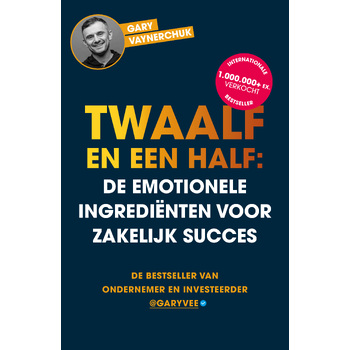 Twaalf en een half: De emotionele ingrediënten voor zakelijk succes (Paperback) bij Singel 344