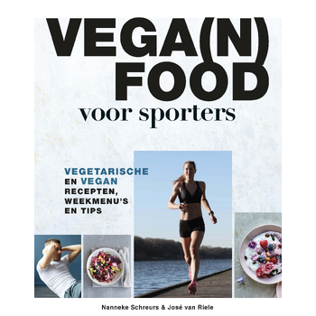 Vega(n) food voor sporters (Paperback) bij Singel 344