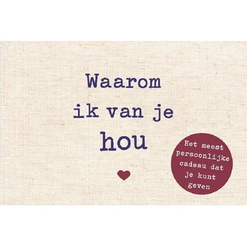 Waarom ik van je hou (Hardback) bij Singel 344
