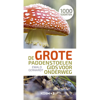 De grote paddenstoelengids voor onderweg (Paperback) bij Singel 344