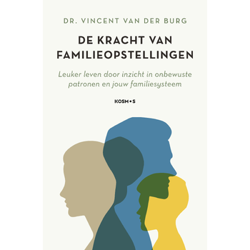 De kracht van familieopstellingen (Paperback) bij Singel 344