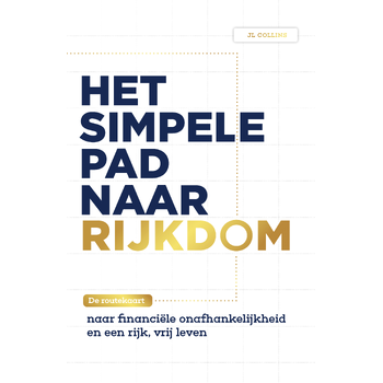 Het simpele pad naar rijkdom (Paperback) bij Singel 344