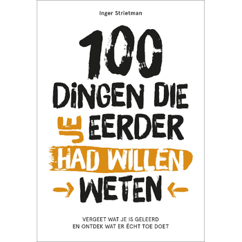 100 dingen die je eerder had willen weten (Paperback) bij Singel 344