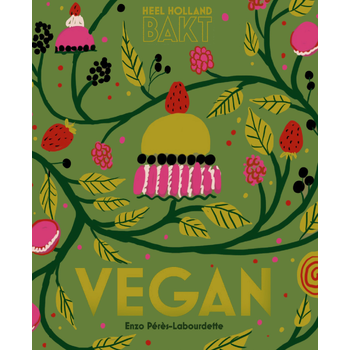 Heel Holland bakt vegan (Hardback) bij Singel 344