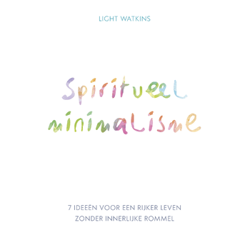 Spiritueel minimalisme (Paperback) bij Singel 344