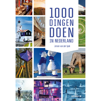 1000 dingen doen in Nederland (Paperback) bij Singel 344