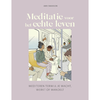 Meditatie voor het echte leven (Hardback) bij Singel 344