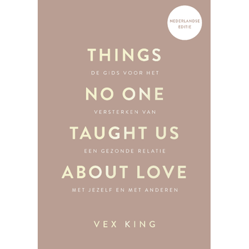 Things No One Taught Us About Love (Paperback) bij Singel 344
