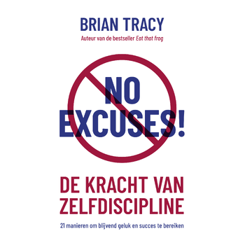 No Excuses! (Paperback) bij Singel 344