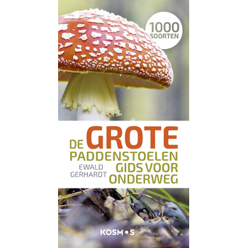 De grote paddenstoelengids voor onderweg (Paperback) bij Singel 344