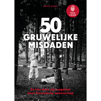 True Crime - 50 gruwelijke misdaden (Hardback) bij Singel 344