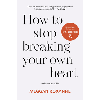 How to stop breaking your own heart (Paperback) bij Singel 344