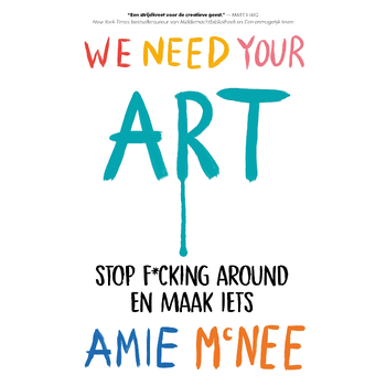 We Need Your Art (Paperback) bij Singel 344