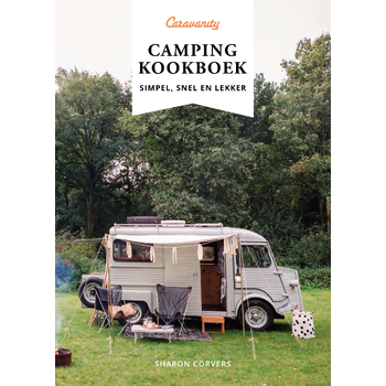 Caravanity - Camping kookboek (Paperback) van Sharon Cörvers
