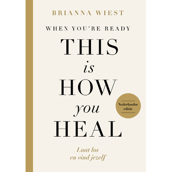 When You're Ready, This Is How You Hea (Paperback) bij Singel 344