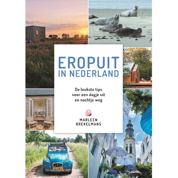 Eropuit in Nederland (Paperback) bij Singel 344