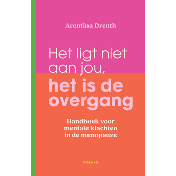 Het ligt niet aan jou, het is de overgang (Paperback) bij Singel 344