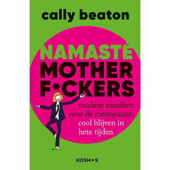 Namasté motherf*ckers (Paperback) bij Singel 344
