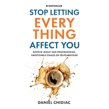 Stop Letting Everything Affect You (Paperback) bij Singel 344