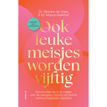 Ook leuke meisjes worden vijftig (Paperback) bij Singel 344