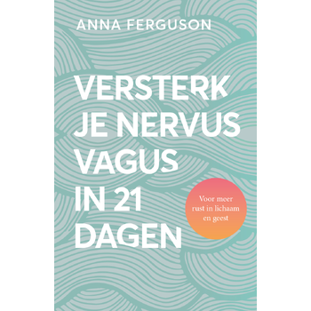 Versterk je nervus vagus in 21 dagen (Paperback) bij Singel 344