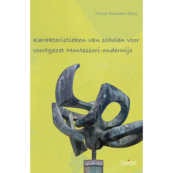 Karakteristieken van scholen voor voortgezet montessori-onderwijs (Paperback) bij Singel 344
