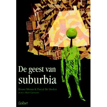 De geest van suburbia (Paperback) bij Singel 344