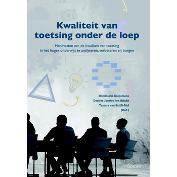Kwaliteit van toetsing onder de loep. Handvatten om de kwaliteit van toetsing in het hoger onderwijs te analyseren, verbeteren en borgen (Paperback) bij Singel 344