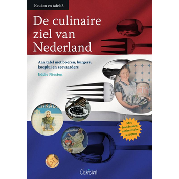 De culinaire ziel van Nederland (Paperback) bij Singel 344