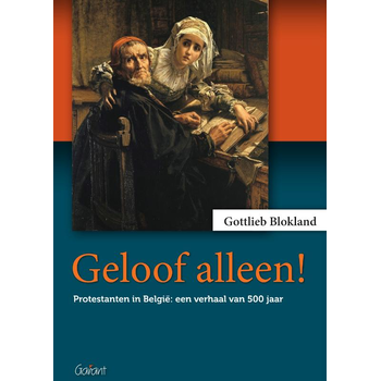 Geloof alleen! (Paperback) bij Singel 344