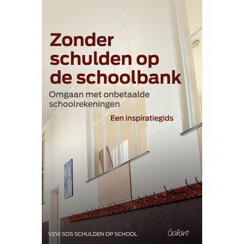 Zonder schulden op de schoolbank (Paperback) bij Singel 344