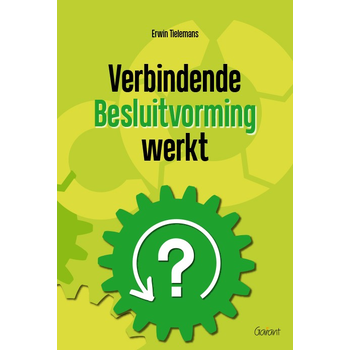 Verbindende Besluitvorming werkt (Paperback) bij Singel 344