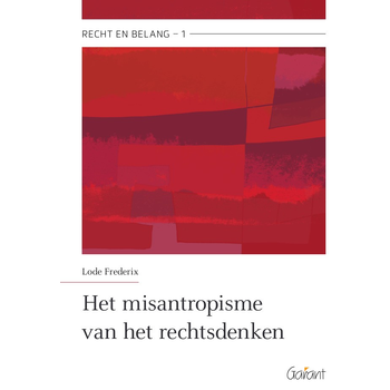 Het misantropisme van het rechtsdenken (Paperback) bij Singel 344
