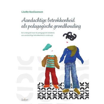 Aandachtige betrokkenheid als pedagogische grondhouding (Hardback) bij Singel 344