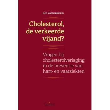 Cholesterol, de verkeerde vijand? (Paperback) bij Singel 344
