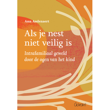 Als je nest niet veilig is (Paperback) bij Singel 344