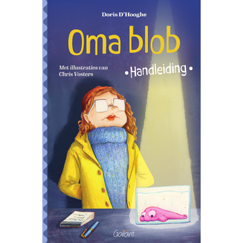 Oma blob – Handleiding (Paperback) bij Singel 344