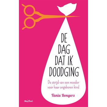 De dag dat ik doodging (Paperback) bij Singel 344