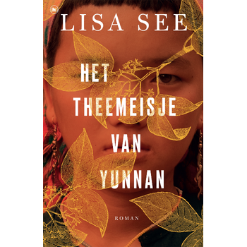 Het theemeisje van Yunnan (Paperback) bij Singel 344